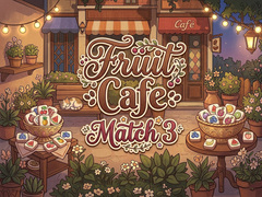 Játék Fruit Cafe Match 3