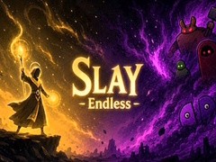 Játék Slay Endless 