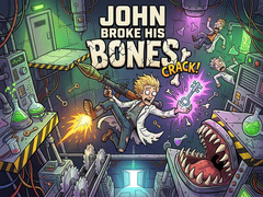 Játék John Broke His Bones
