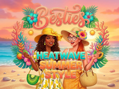 Játék Besties Heatwave Summer Style