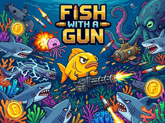 Játék Fish With a Gun