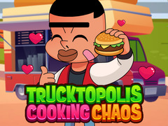 Játék Trucktopolis Cooking Chaos