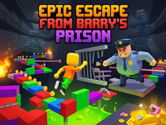 Játék Epic Escape from Barry's Prison