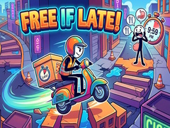Játék Free If Late!