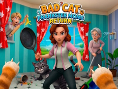 Játék Bad Cat Prankster Moms Return