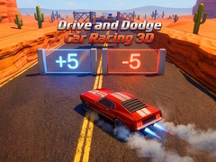 Játék Drive and Dodge: Car Racing 3D