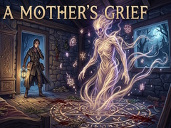 Játék A Mother's Grief