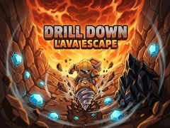 Játék Drill Down: Lava Escape