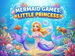 Játék Mermaid  Games: Little Princess 