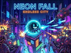 Játék Neon Fall Endless City