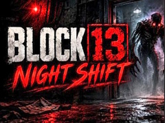 Játék Night Shift Block 13