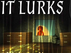 Játék IT LURKS