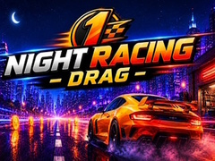 Játék Night Racing Drag