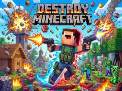 Játék Destroy Minecraft