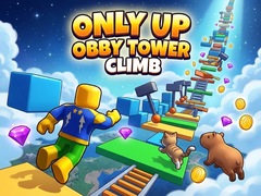 Játék Only Up Obby: Tower Climb
