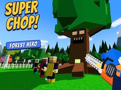 Játék Super Chop! Forest Hero