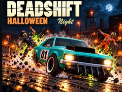 Játék Deadshift Halloween Night