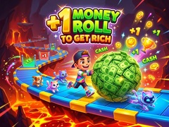 Játék +1 Money Roll To Get Rich