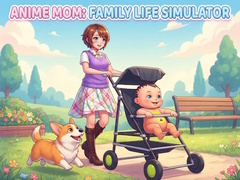 Játék Anime Mom: Family Life Simulator