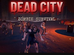 Játék Dead City: Zombie Survival