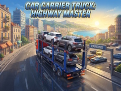 Játék Car Carrier Truck: Highway Master
